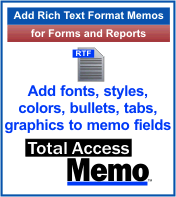 Add Rich Text Format (RTF) memo fields to your Microsoft Access forms and reports