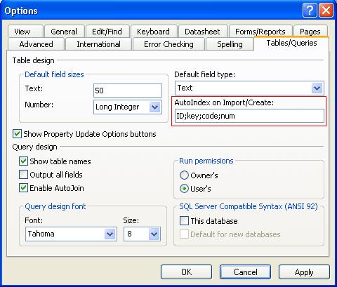 AutoIndex on Import/Create for Microsoft Access 2003